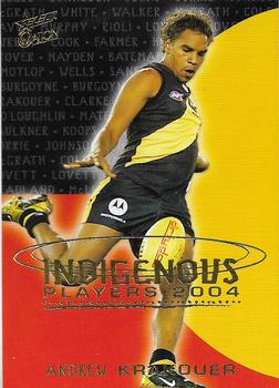2004 Select Ovation - Indigenous Players 2004 #IP34 Andrew Krakouer Front
